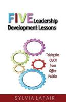 Five Leadership Development Lessons