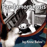 Pandamorphosis