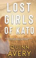 Lost Girls of Kato