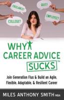 Why Career Advice Sucks