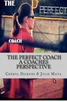 The Perfect Coach