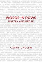 Words in Rows Poetry and Prose