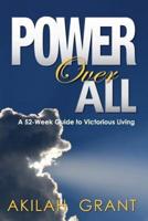 Power Over All
