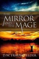 The Mirror and the Mage