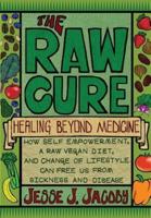 The Raw Cure