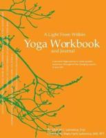 A Light from Within Yoga Workbook and Journal