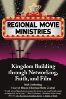 Regional Movie Ministries