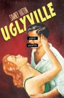 Uglyville: The Diary of Verona Cassidy