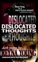 Dislocated Thoughts
