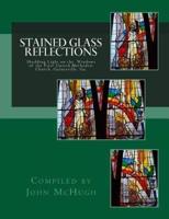 Stained Glass Reflections