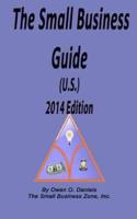 The Small Business Guide 2014 Edition