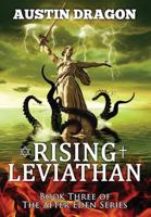 Rising Leviathan (After Eden Series, Book 3)