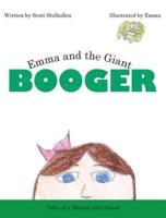 Emma and the Giant Booger