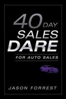 40-Day Sales Dare for Auto Sales