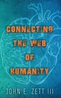 Connecting the Web of Humanity