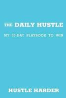 The Daily Hustle