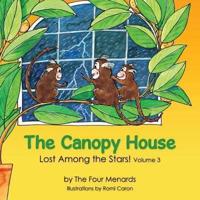 The Canopy House - Lost Among the Stars