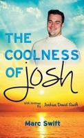 The Coolness of Josh