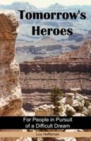 Tomorrow's Heroes (Paperback)