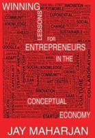 Winning Lessons for Entrepreneurs in the Conceptual Economy