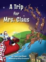 A Trip for Mrs. Claus