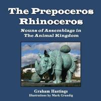 The Prepeceros Rhinoceros