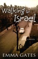 Walking to Israel