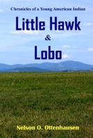 Little Hawk & Lobo