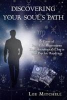 Discovering Your Soul's Path