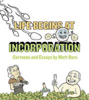 Life Begins at Incorporation