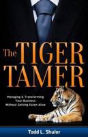 The Tiger Tamer