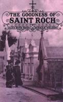 The Goodness of Saint Roch