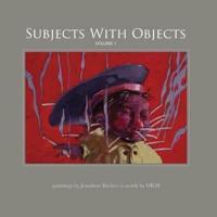 Subjects With Objects, Volume 1