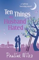 Ten Things My Husband Hated