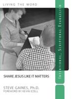 Share Jesus Like It Matters