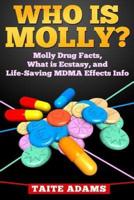 Who Is Molly?