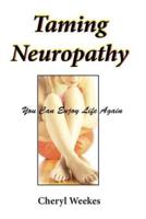 Taming Neuropathy