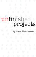 Unfinished Projects
