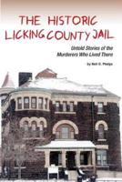 The Historic Licking County Jail