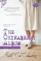 The Chinaberry Album