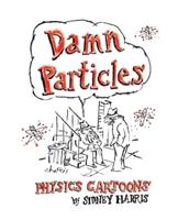 Damn Particles