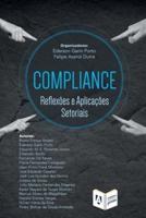 Compliance: reflexões e aplicações setoriais