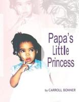 Papa's Little Princess