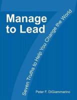 Manage to Lead