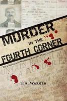 Murder in the Fourth Corner