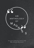 An Anthology of Madness
