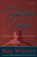 Tightrope Tango (2Nd Edition)