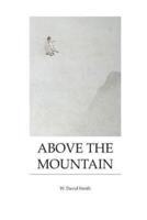Above the Mountain