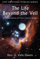 The Life Beyond the Veil