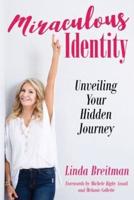 Miraculous Identity